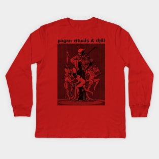 Pagan Rituals & Chill †††† Kids Long Sleeve T-Shirt